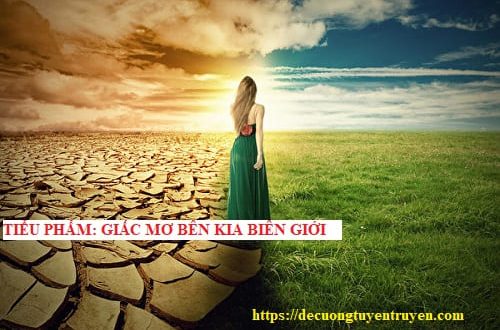 Tiểu phẩm: Giấc mơ bên kia biên giới