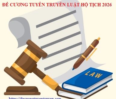 Đề cương tuyên truyền Luật hộ tịch năm 2026